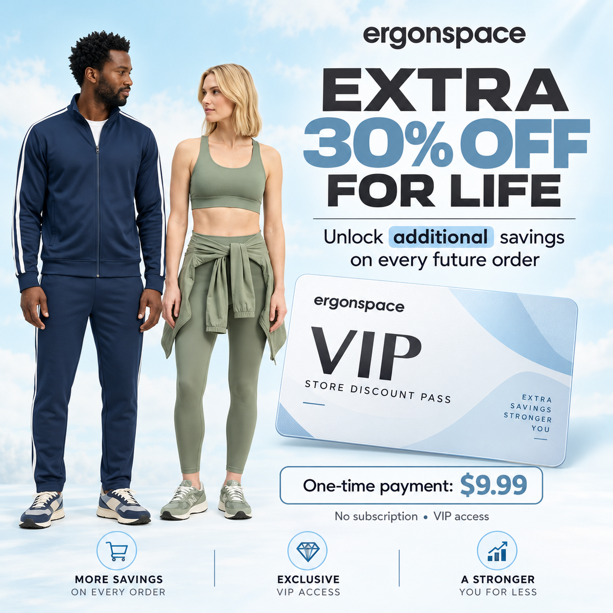 GET AN EXTRA 30% OFF FOR LIFE | JOIN ERGONSPACE VIP — $9.99 | One payment. No subscription. Get an extra 30% off every future order — even on already discounted items.